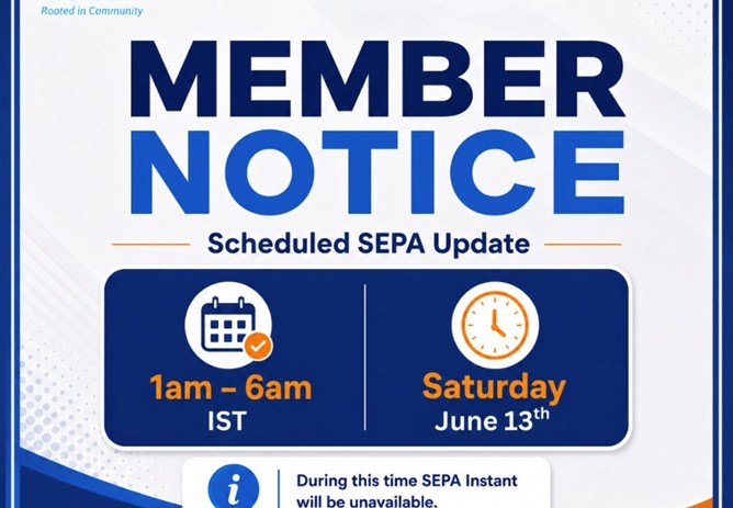 Member Notice - Scheduled SEPA Instant Downtime